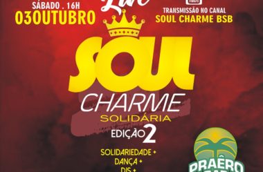 2ª Live Solidária Soul Charme em Sobradinho-DF